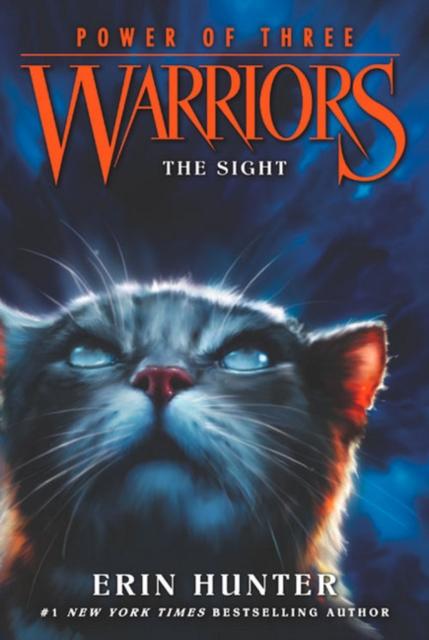 Warrior Cats by Erin Hunter: Series: Power of Three #1: The Sight