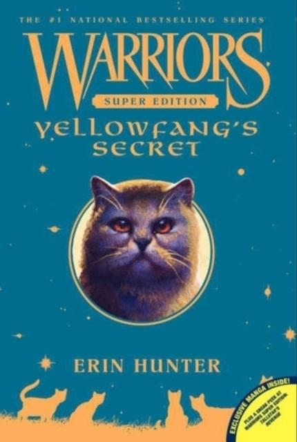 Warrior Cats by Erin Hunter: Super Edition: Yellowfang's Secret
