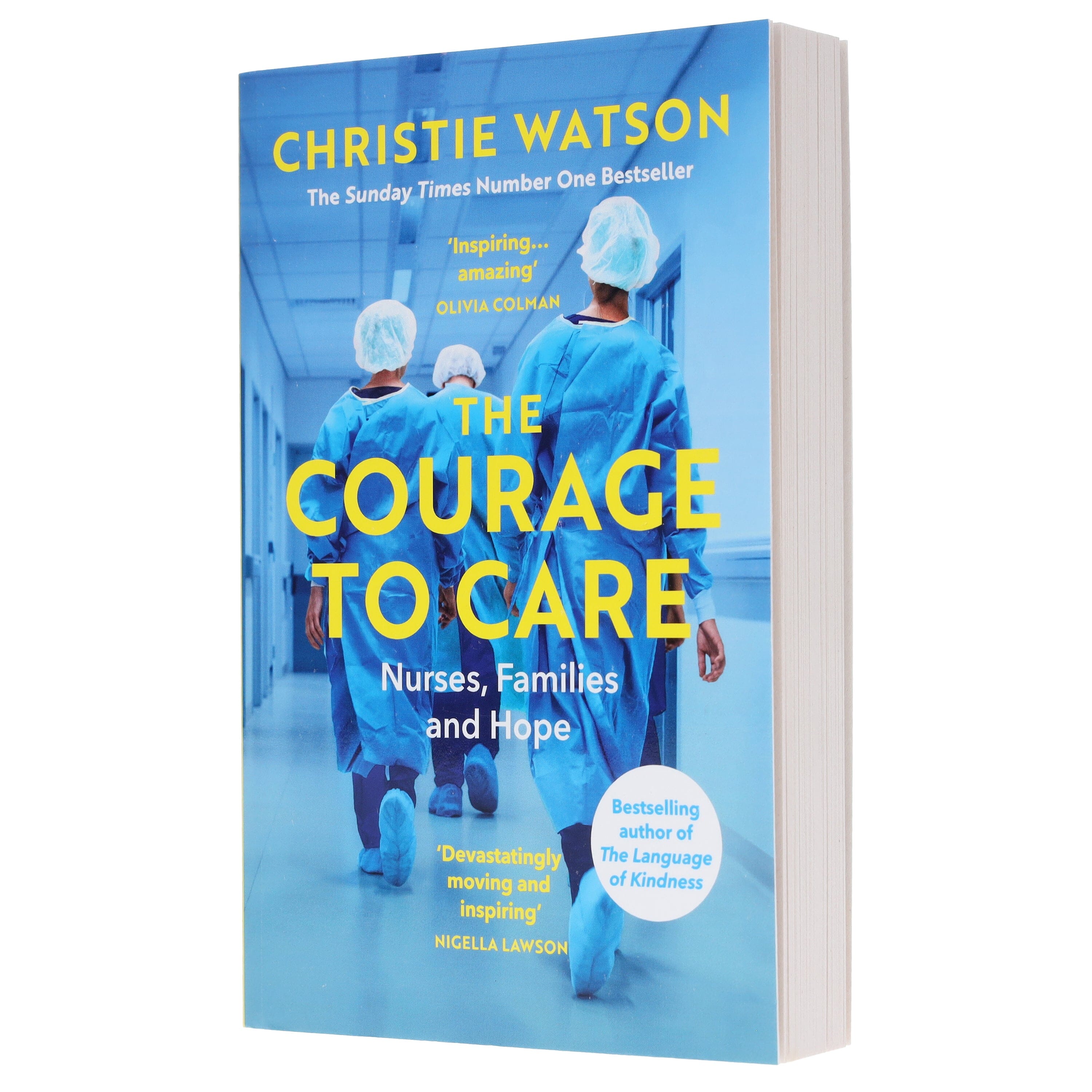 The Courage to Care: Nurses, Families and Hope by Christie Watson - Non Fiction - E-B00k