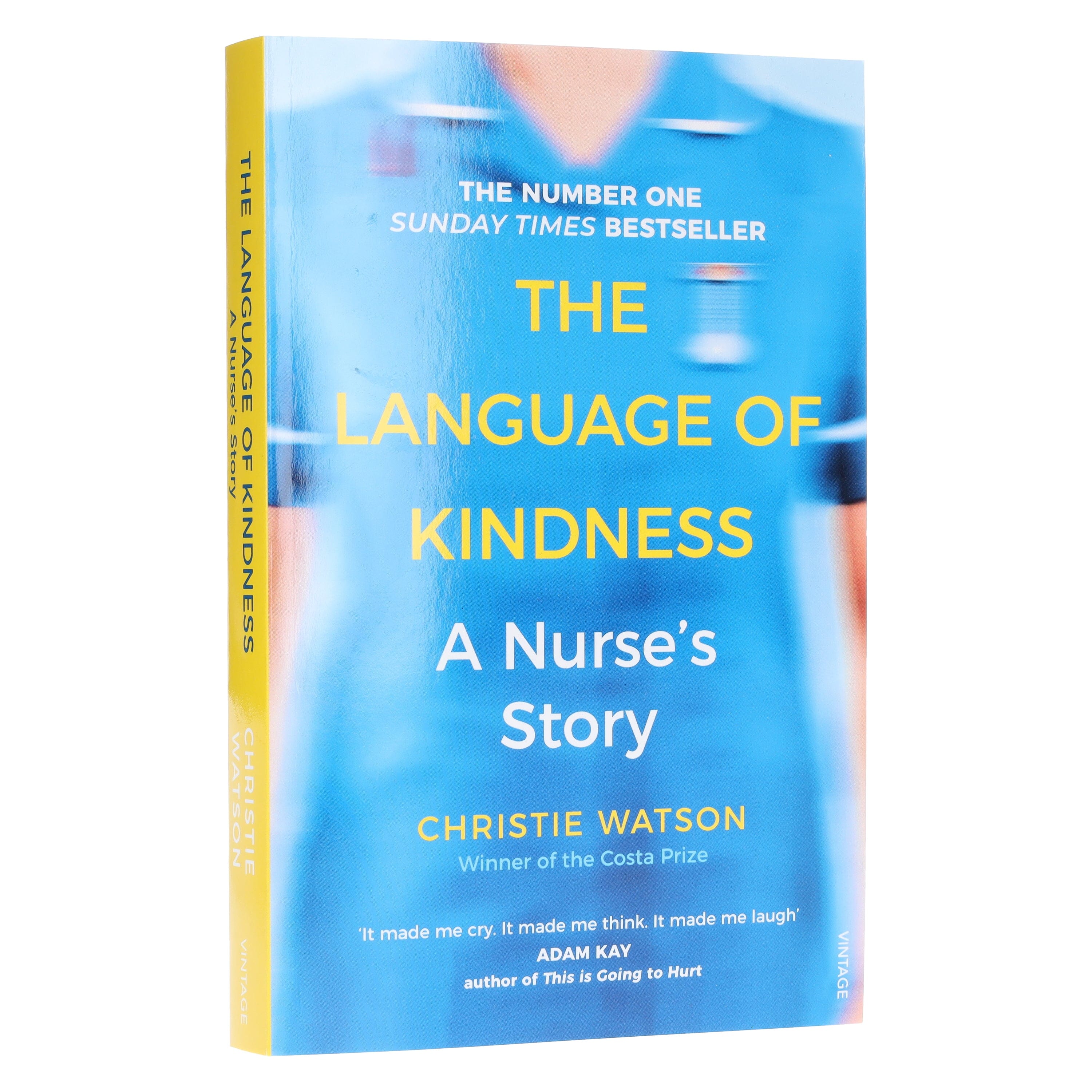 The Language of Kindness: A Nurse's Story by Christie Watson - Non Fiction - E-B00k